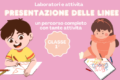 Presentazione delle linee classe prima